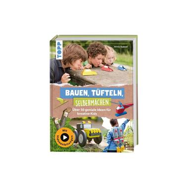 Frechverlag Bastelbuch Bauen, Tüfteln, Selbermachen 144 Seiten