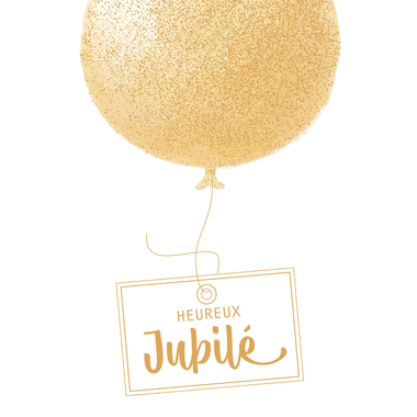 ABC Glückwunschkarte Jubi. FR B6 53244 Goldener Ballon