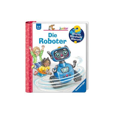 Ravensburger Kinder-Sachbuch Band 78: Die Roboter