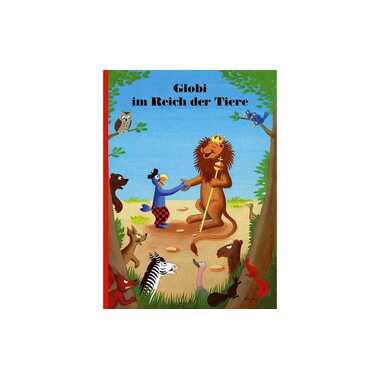 Globi Verlag Picture Book Globi in the Animal Kingdom