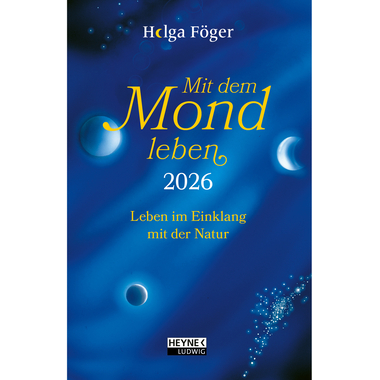 HEYNE Mit dem Mond leben 2026 9783453239548 1W/2S DE 10x15.5cm