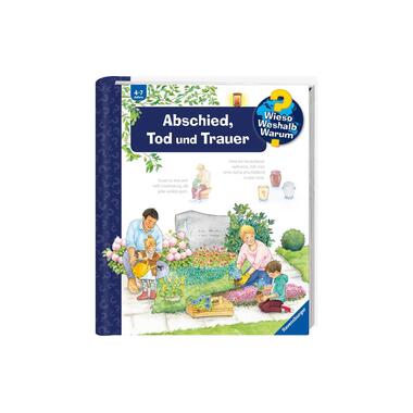 Ravensburger Kinder-Sachbuch WWW: Abschied, Tod und Trauer
