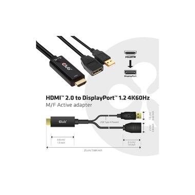 Club 3D Cable HDMI 2.0 to DP 1.2 4K60Hz HDMI - DisplayPort, 0.25 m